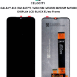SAMSUNG GALAXY A13 4G (SM-A137F) / GALAXY M33 5G (SM-M336B) / GALAXY M23 5G (SM-M236B) DISPLAY LCD DISPLAY + TOUCHSCREEN (EU) no Frame